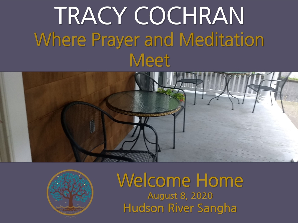 Where Prayer and Meditation Meet: a guided meditation