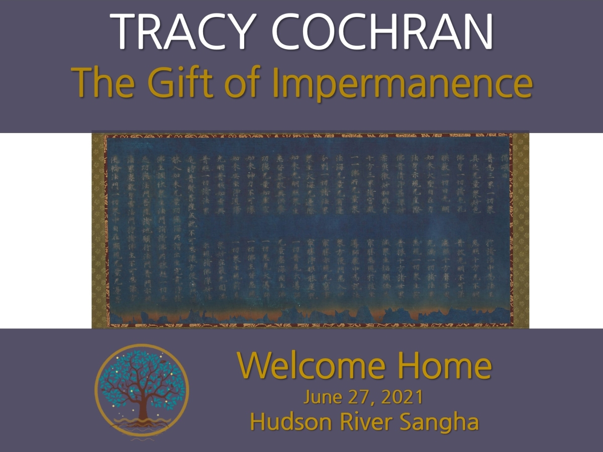 Gift of Impermanence: a guided meditation