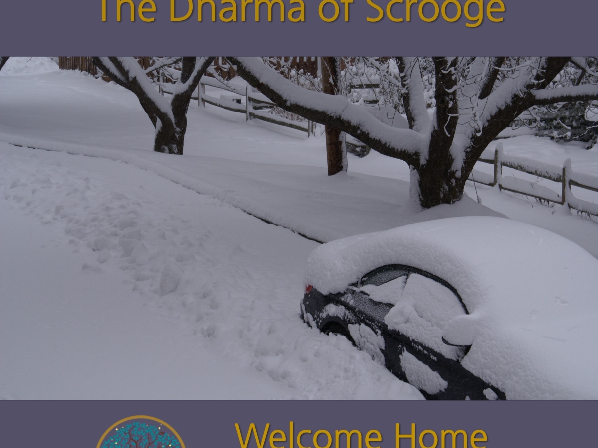 The Dharma of Scrooge: a meditation podcast